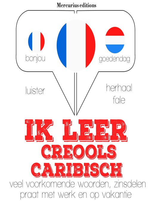 Title details for Ik leer Creools Caribisch by JM Gardner - Available